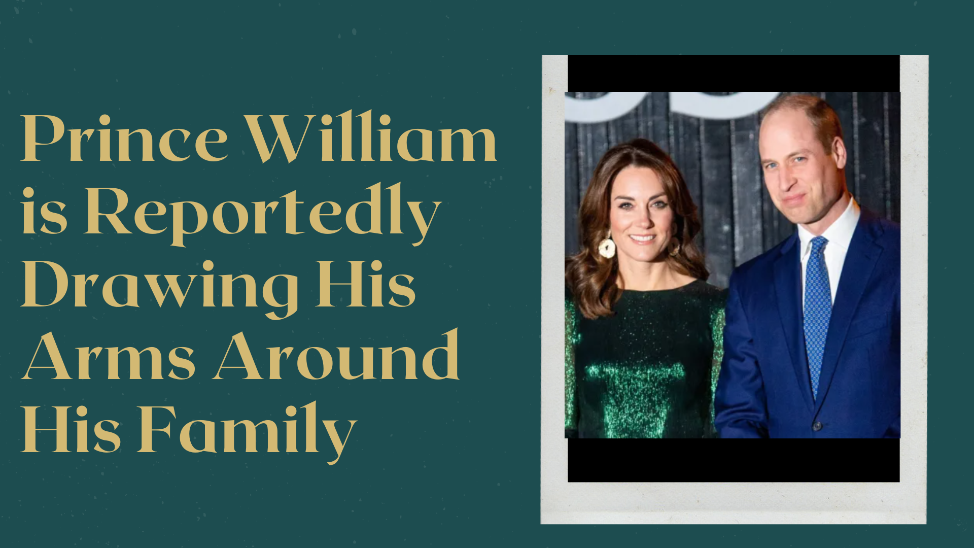 Prince William is Reportedly Drawing His Arms Around His Family A Closer Look at His Role in the Royal Family’s Dynamics