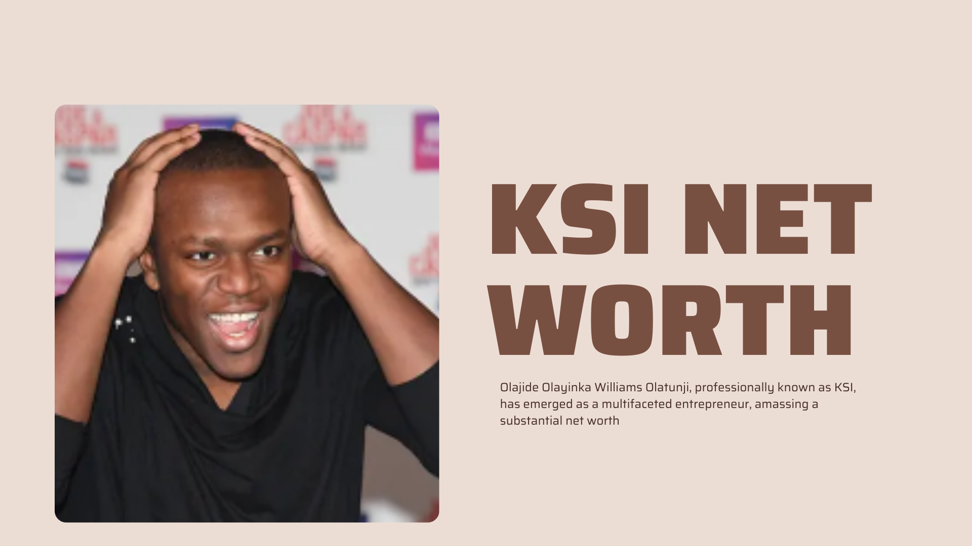 Exploring the KSI Net Worth: A Comprehensive Overview of His Financial Success