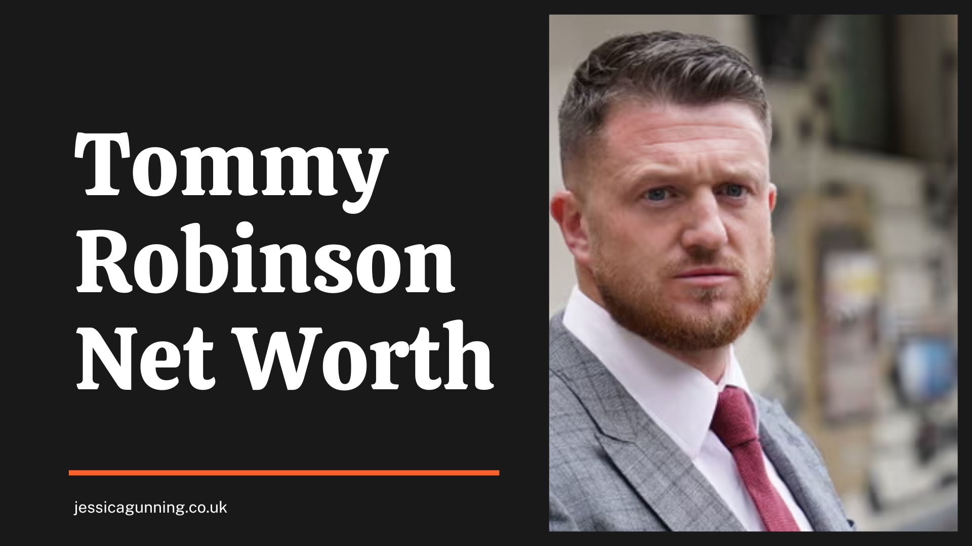 Tommy Robinson Net Worth