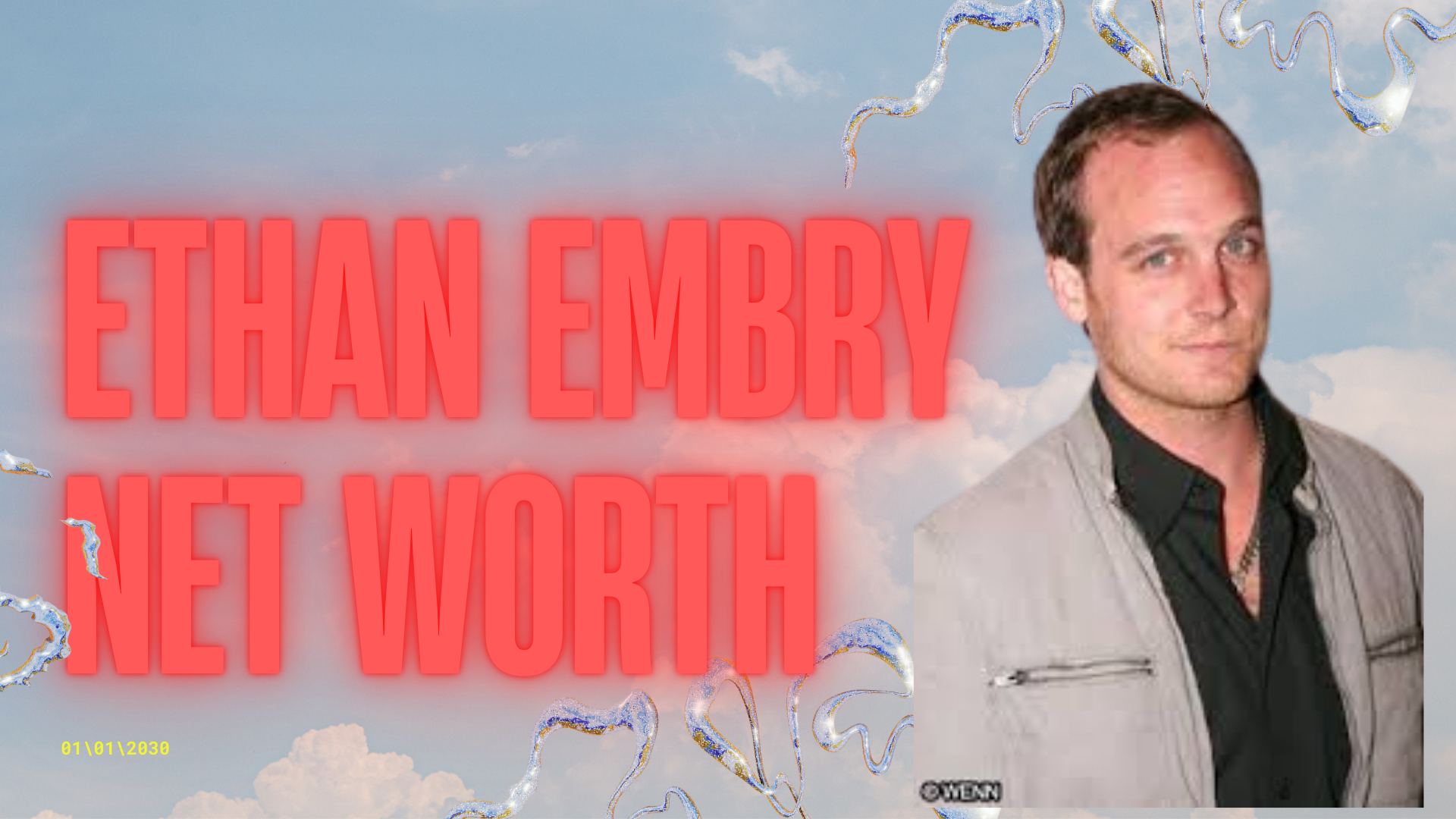 ethan embry net worth
