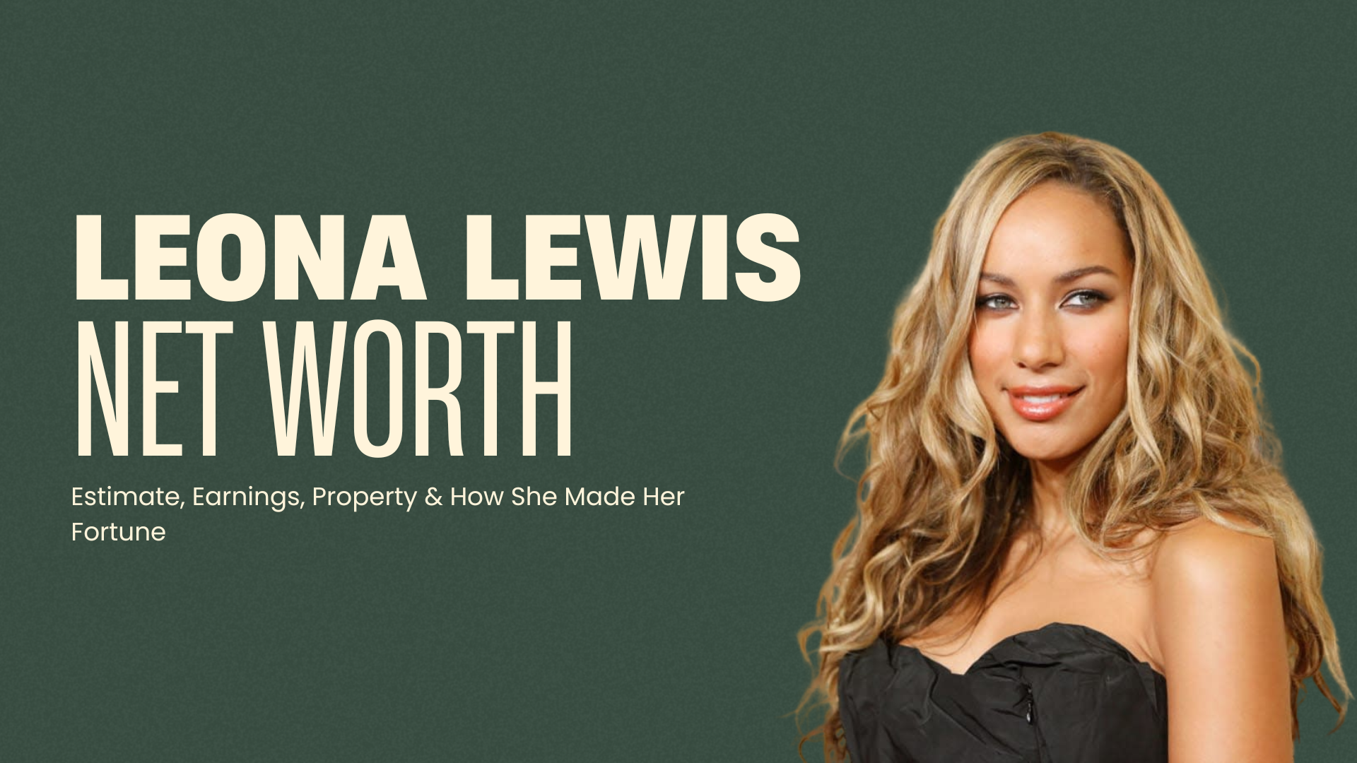 leona lewis net worth
