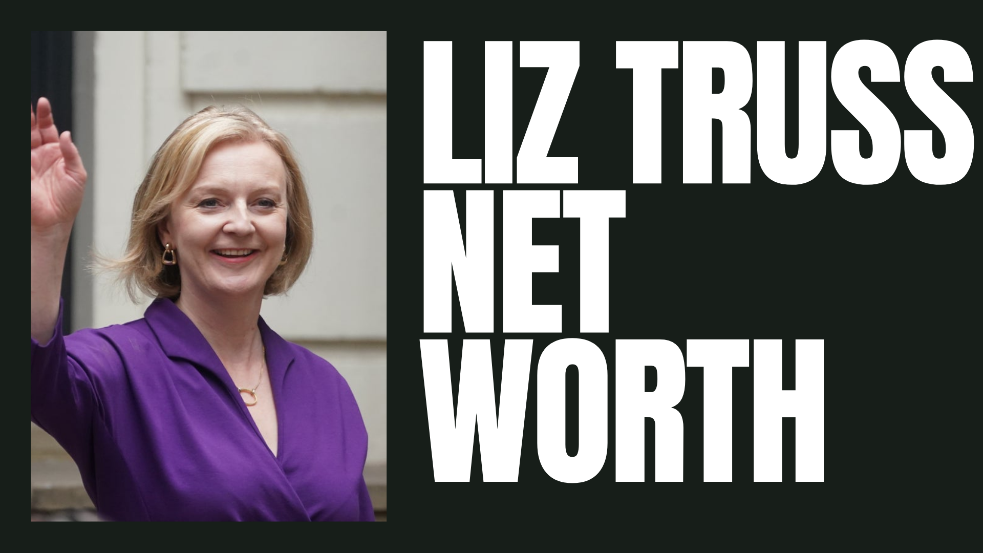 liz truss net worth